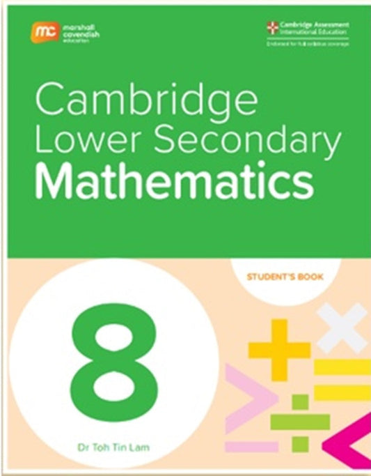 Cambridge Lower Secondary Mathematics Grade 8 Student's Book - 9789815108712 - Marshall Cavendish