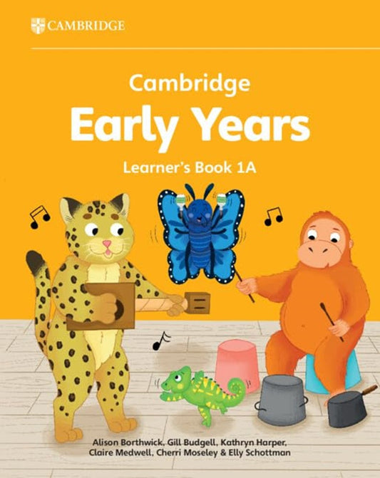 Cambridge Early Years Learner's Book 1A - Borthwick - 9781009984966 - Cambridge
