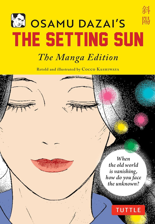 Osamu Dazai's The Setting Sun - Cocco Kashiwaya - 9784805317617 - Tuttle Publishing