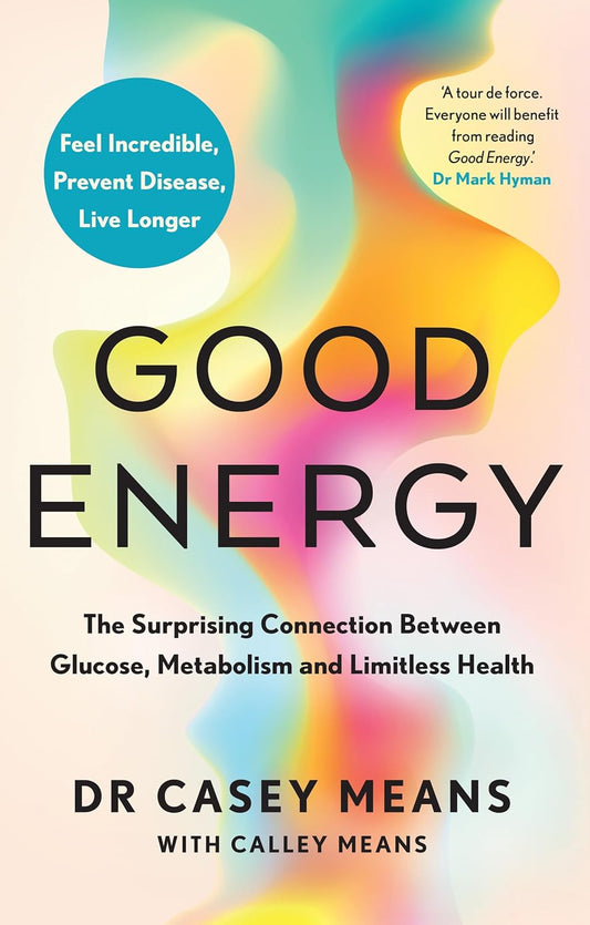 Good Energy - Dr. Casey Means - 9780008604288 - Thorsons