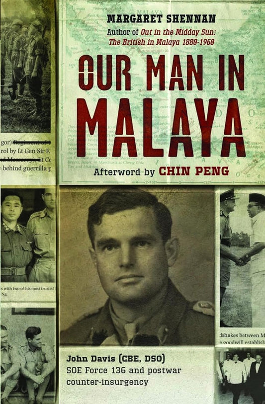 Our Man in Malaya - Margaret Shennan - 9789814423861 - Monsoon Books