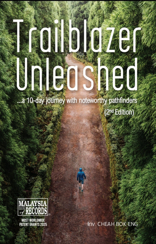 Trailblazer Unleashed (2nd Edition) - Inv. Cheah Bok Eng - 9789671494790
