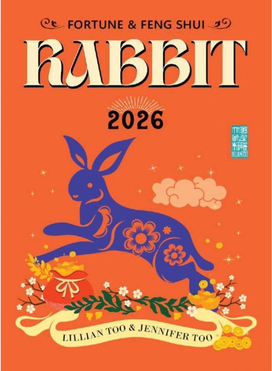 Fortune & Feng Shui 2026 - Rabbit - Lilian Too - 9789672726791 - Gerakbudaya