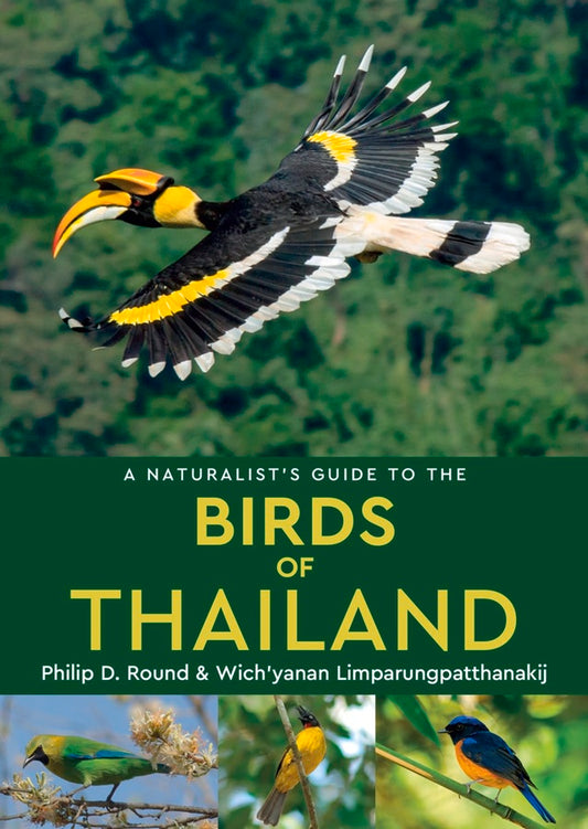 A Naturalist's Guide to the Birds of Thailand - Philip Round - 9781909612099 - John Beaufoy Publishing