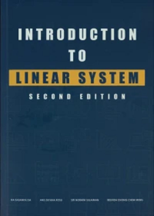 Introduction to Linear Systems : Second Edition - Iza Sazanita - 9786294960923 - UiTM Press