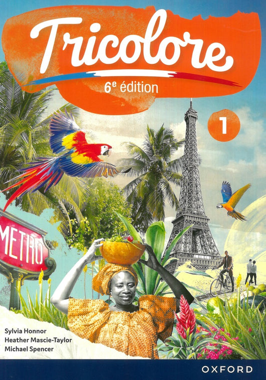 Tricolore 6e Edition: Student Book 1 - Sylvia Honnor - 9781382045254 - Oxford University Press