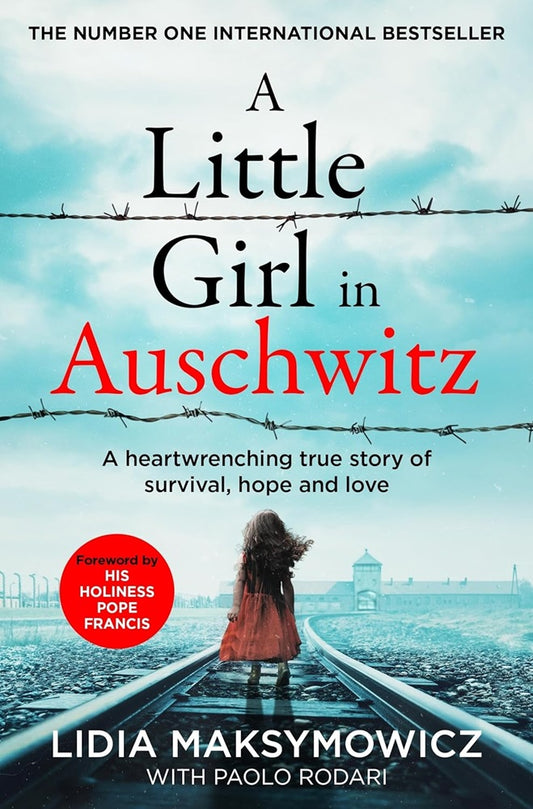 A Little Girl in Auschwitz - Lidia Maksymowicz - 9781529094404 - Pan Macmillan