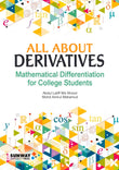 All About Derivatives - Mathematical Differentiation for College Students - Abdul Latiff Md Ahood - 9789671369739 - Sunway University Press