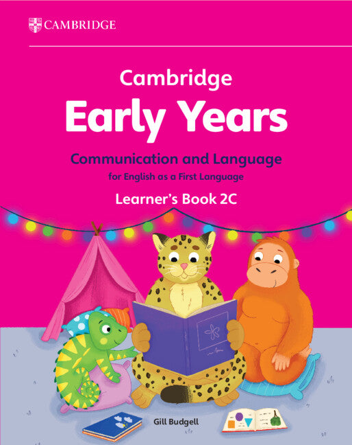 PISM - Cambridge Early Years Communication and Language for English as a First Language Learner's Book 2C - Budgell - 9781009596459 - Cambridge