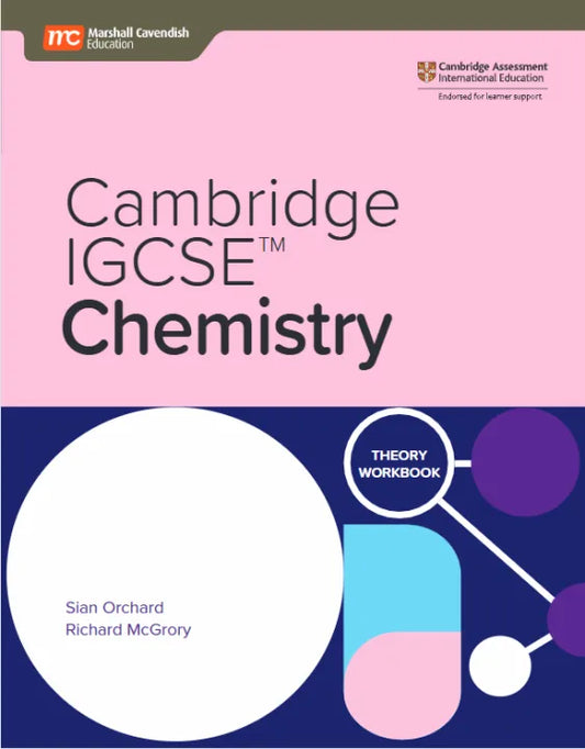 IISM - Cambridge IGCSE Chemistry Theory Workbook (with Ebook) - Sian Orchard - 9789815027402 - Marshall Cavendish Education