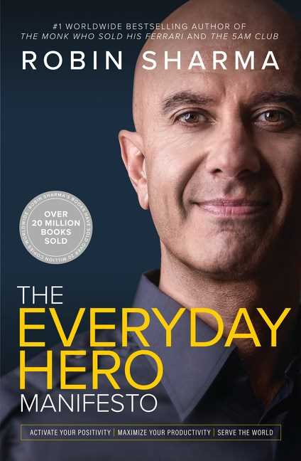 The Everyday Hero Manifesto - Robin Sharma - 9780008312879 - HarperCollins