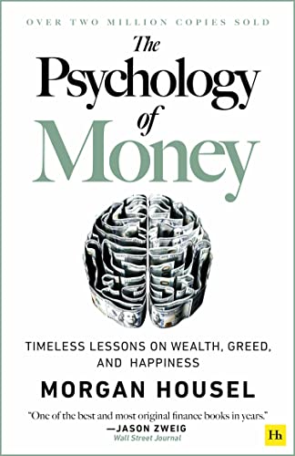 The Psychology of Money:Timeless lessons on wealth, greed & happiness - Morgan - 9780857197689 - Harriman House Publishing