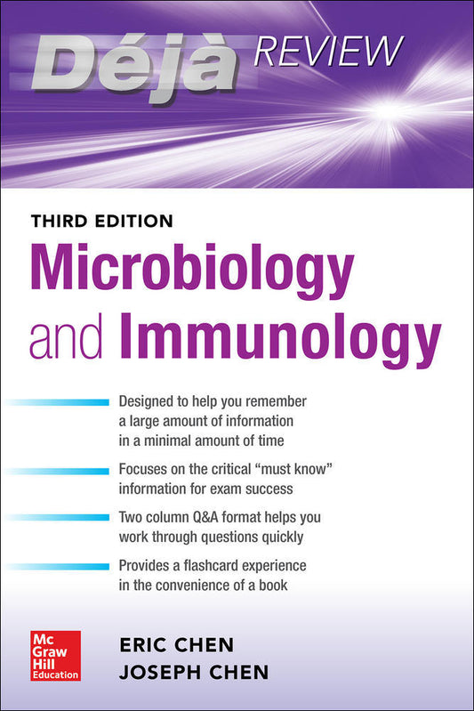 Deja Review: Microbiology and Immunology, Third Edition - Eric Chen - 9781260441413 - McGraw Hill Education