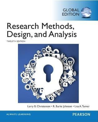 Research Methods, Design, and Analysis, Global Edition - Larry B. Christensen - 9781292057743 - Pearson Education