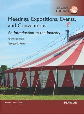 Meetings, Expositions, Events and Conventions: An Introduction to the Industry - 9781292093765 - Pearson Education