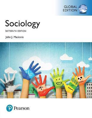 Sociology, Global Edition - John J. Macionis - 9781292161471 - Pearson Education