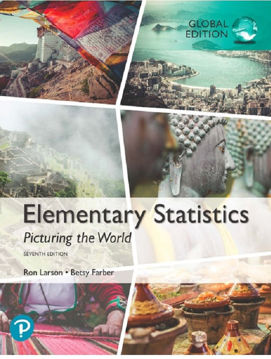 Elementary Statistics: Picturing the World, Global Edition - Ron Larson - 9781292260464 - Pearson Education