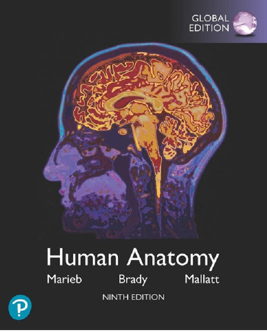 Human Anatomy, Global Edition - Elaine N. Marieb - 9781292314471 - Pearson Education