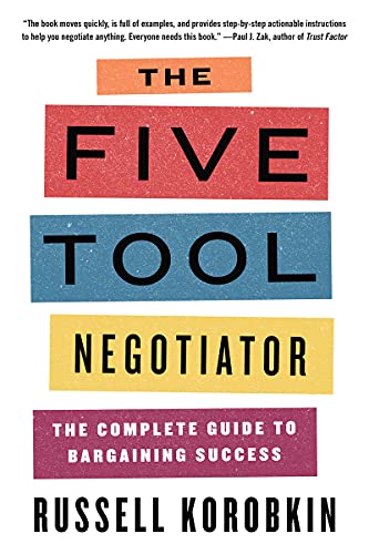 The Five Tool Negotiator - Russell Korobkin - 9781324091516 - WW Norton & Co