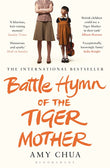 Battle Hymn of the Tiger Mother - Amy Chua - 9781408822074 - Bloomsbury Publishing