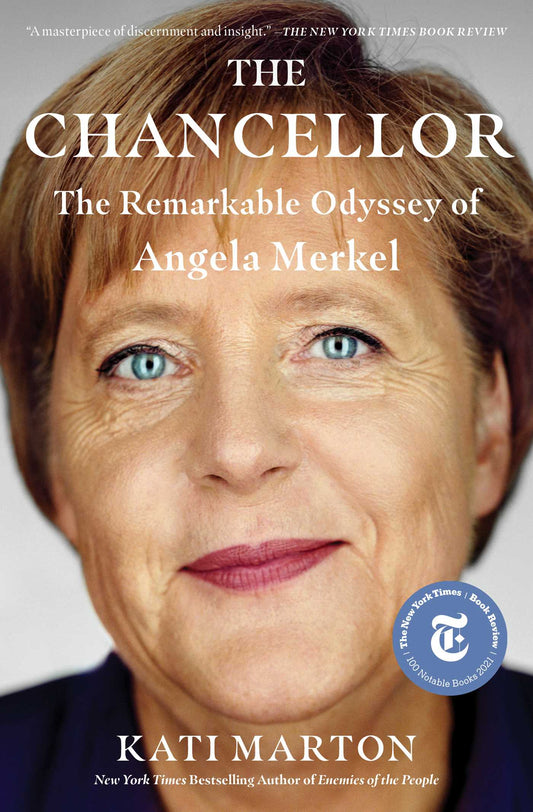 The Chancellor : The Remarkable Odyssey of Angela Merkel - Marton, Kati - 9781501192630 - Simon & Schuster