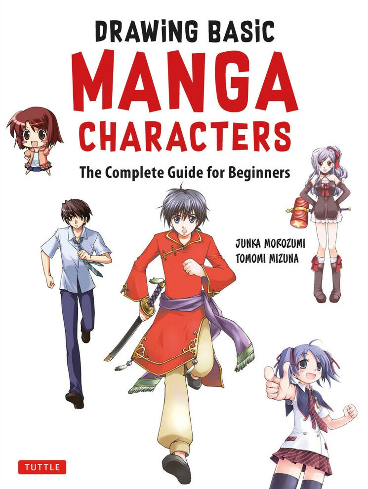 The Complete Guide to Drawing Manga & Anime (9784805317662)