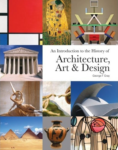 An Introduction To The History Of Architecture, Art And Design - George - 9789675492242 - Sunway University Press