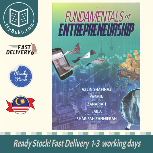 Fundamentals of Entrepreneurship - Azlin Shafinaz - 9789673638376 - Penerbit UiTM
