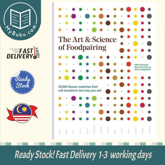 The Art & Science of Foodpairing - Peter, Bernard & Johan - 9781784722906 - Octopus Publishing Group