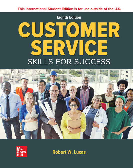 ISE Customer Service Skills for Success 8th Ed - Lucas - 9781265037536 - McGraw Hill Education