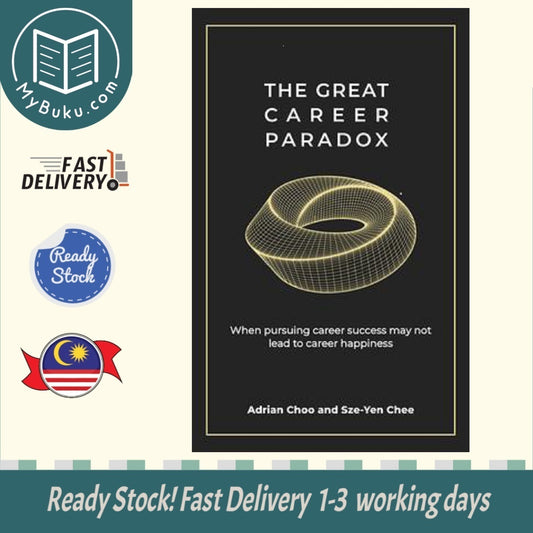 The Great Career Paradox - Adrian & Sze Yen - 9789814954723 - Penguin Random House