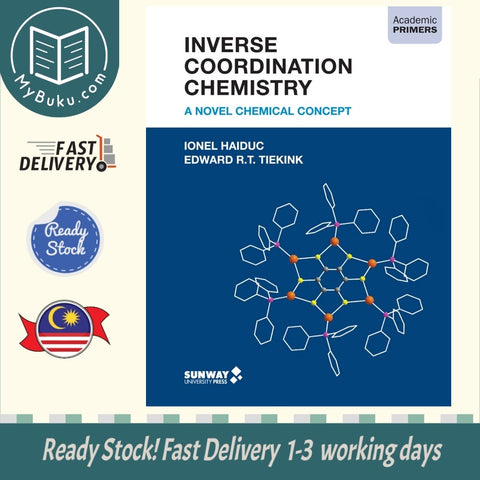 Inverse Coordination Chemistry - Ionel Haiduc - 9789675492181 - Sunway University Press