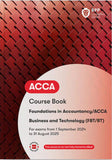 ACCA BT Business and Technology (FIA FBT) Course Book (Valid To End Aug 2025) - 9781035514106 - BPP