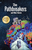 The Pathbreakers and Other Stories - 9789675492921 - Dialogy Book