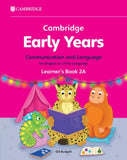 Cambridge Early Years Communication and Language for English as a First Language Learner's Book 2A - Gill Budgell - 9781009388016 - Cambridge