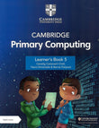 PISM - Cambridge Primary Computing Learner's Book 5 with Digital Access (1 Year) - 9781009309288 - Cambridge University Press