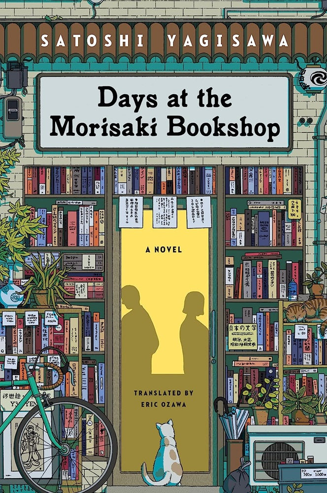 Days at the Morisaki Bookshop: A Novel - Satoshi Yagisawa - 9780063278677 - Harper Perennial