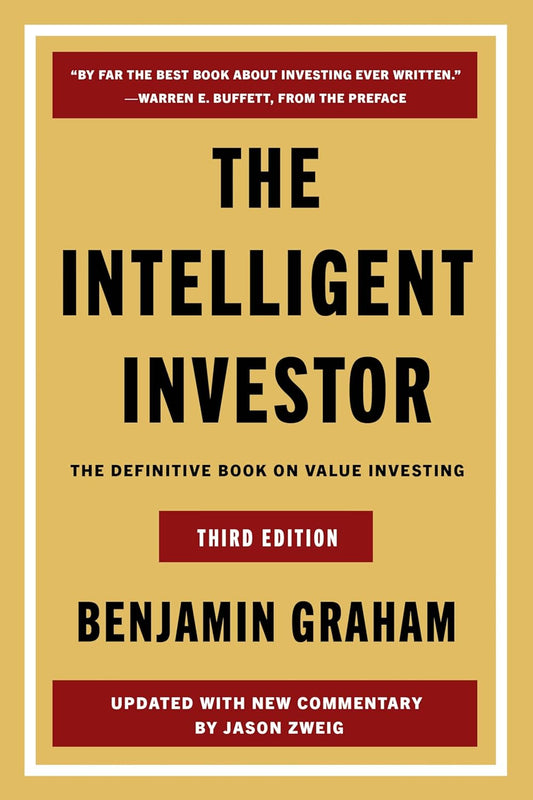 The Intelligent Investor Third Edition: The Definitive Book on Value Investing - Benjamin Graham - 9780063423527 - Harper Business