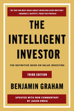 The Intelligent Investor Third Edition: The Definitive Book on Value Investing - Benjamin Graham - 9780063423527 - Harper Business