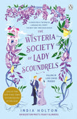 The Wisteria Society of Lady Scoundrels - India Holton - 9781405954938 - Penguin Books