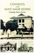 Convents of the Saint Maur Sisters - Chen Yen Ling - 9786299812265 - Clarity Publishing