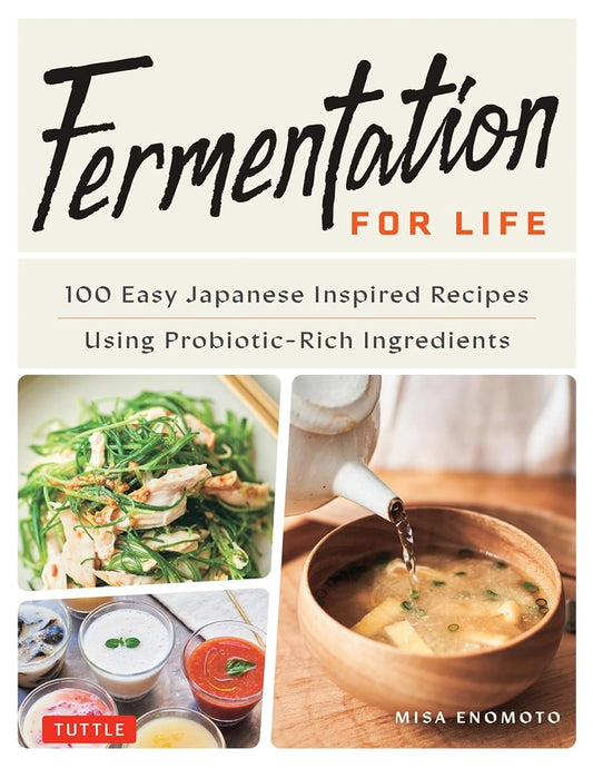 Fermentation for Life: 100 Easy Japanese Inspire - Misa  - 9784805318065 - Tuttle Publishing