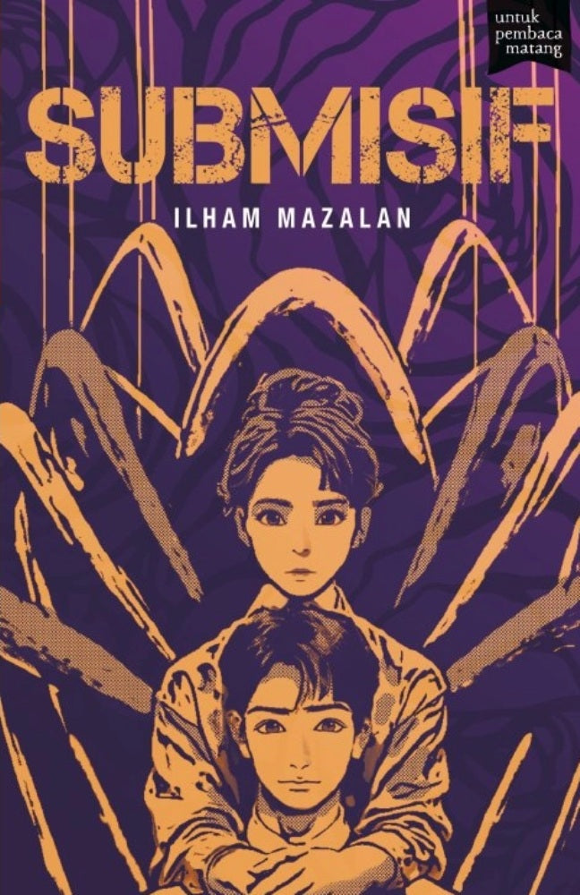 Submisif - Ilham Mazalan - 9786297693316 - Buku Fixi