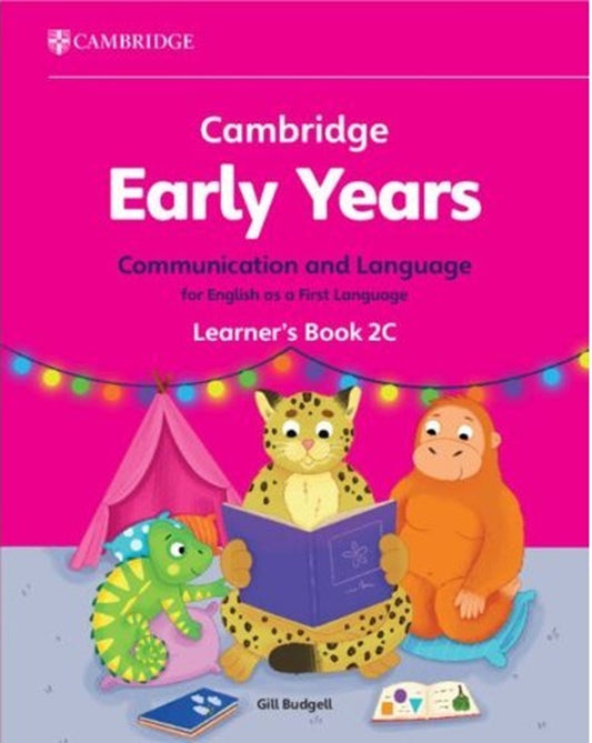 Cambridge Early Years Communication and Language for English as a First Language Learner's Book 2C - Gill Budgell - 9781009596459 - Cambridge