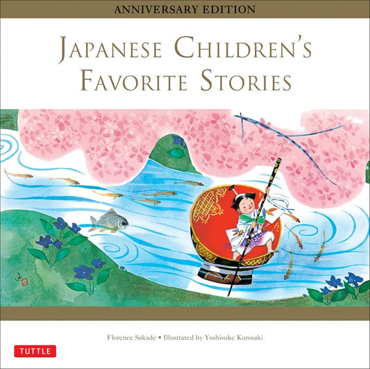 Japanese Children's Favorite Stories - Florence Sakade - 9784805312605 - Tuttle Publishing