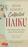 Soseki Natsume's Collected Haiku: 1,000 Verses from Japan's Most Popular Writer - Soseki Natsume - 9784805318454 - Tuttle Publishing