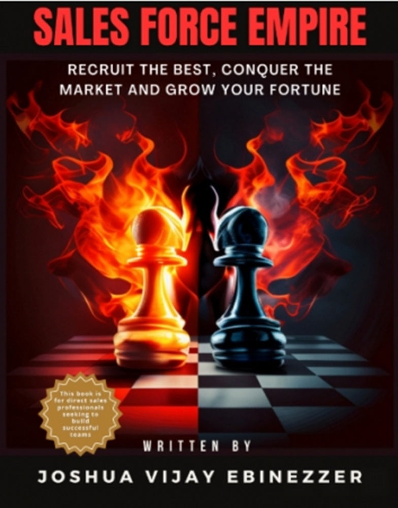 How to Build Your Sales Force Empire - Joshua Vijay - 9786299779421 - Joshua Vijay Ebinizer