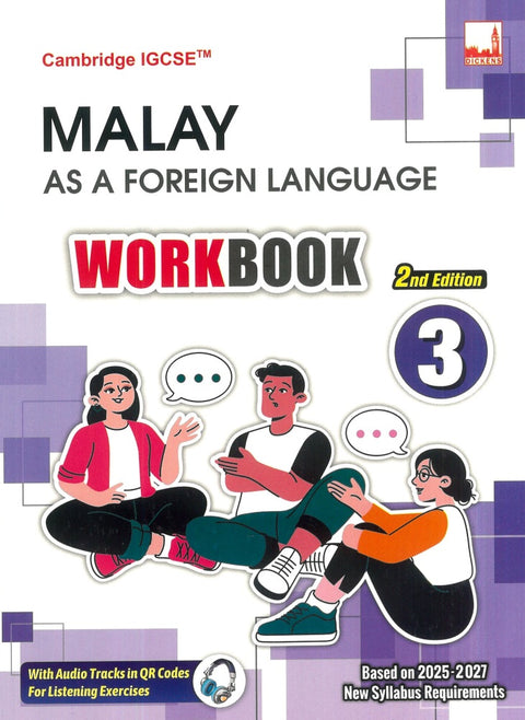 Cambridge IGCSE Malay as a Foreign Language Workbook 3 (2nd Edition) - 9781781873526 - Dickens Publishing