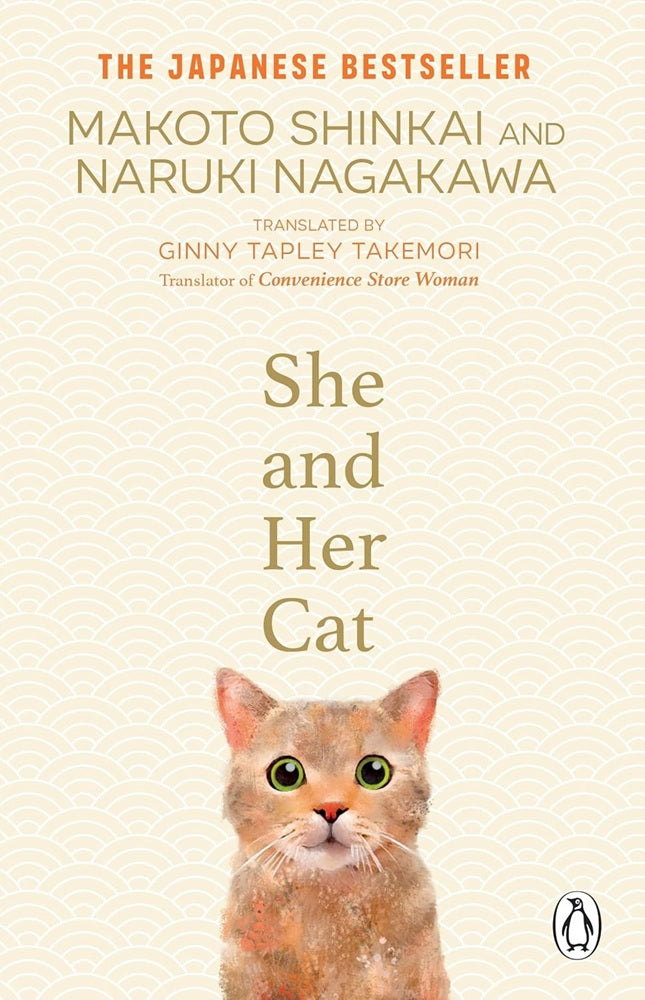 She and her Cat: for fans of Travelling Cat Chronicles and Convenience Store Woman - Makoto Shinkai - 9781804993118 - Penguin