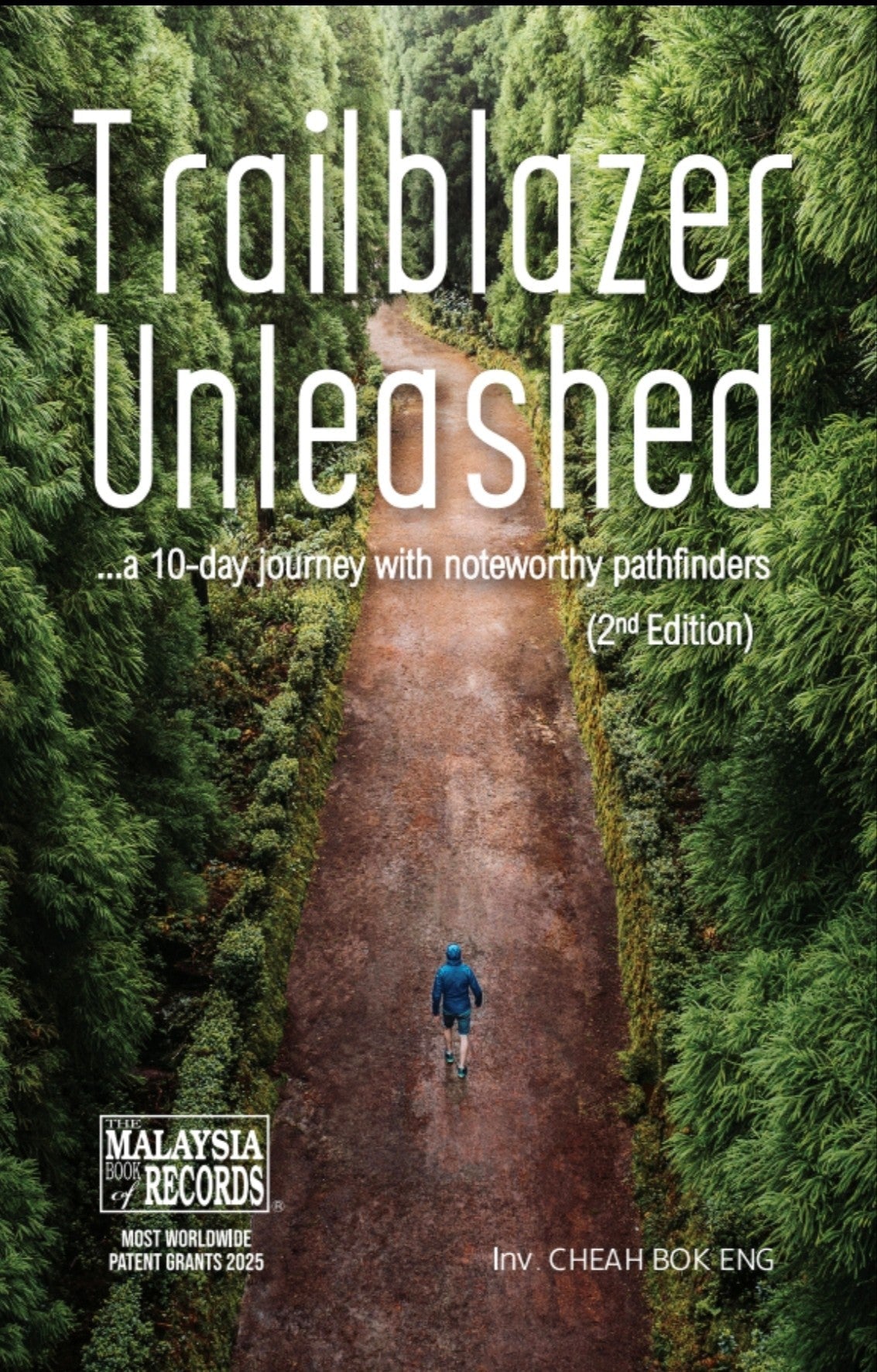 Trailblazer Unleashed (2nd Edition) - Inv. Cheah Bok Eng - 9789671494790